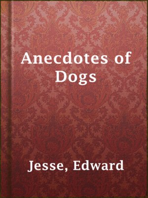 cover image of Anecdotes of Dogs